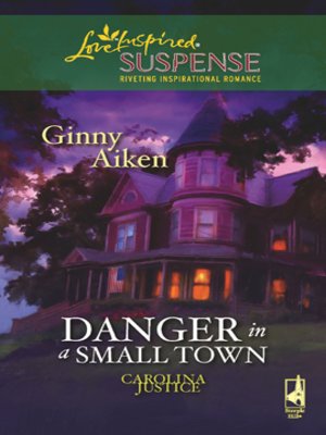 cover image of Danger in a Small Town